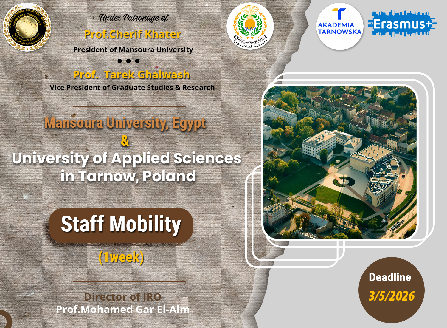 منحة خاصة بجامعة المنصورة لسفر السادة أعضاء هيئة التدريس بالجامعة لقضاء أسبوع بجامعة  University of Applied Sciences in Tarnow,Poland
